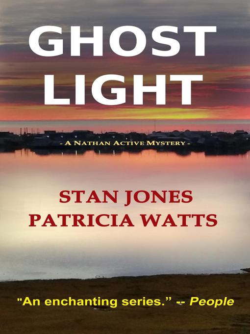 Title details for Ghost Light by Stan Jones - Available